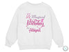 a white sweatshirt with the words a magnificent birthday for a girl