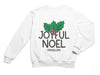 a white sweatshirt with the words joyful noel on it